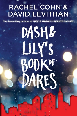 Dash & Lily's Book of Dares (Paperback)
