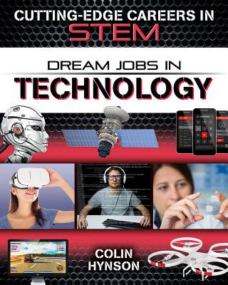 Dream Jobs in Technology (Hardcover)