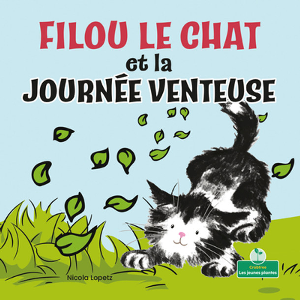 Filou Le Chat Et La Journée Venteuse (Silly Kitty and the Windy Day) (Paperback)