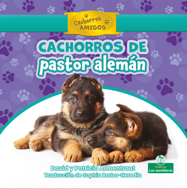 Cachorros de Pastor Alemán (German Shepherd Puppies) (Library Binding)