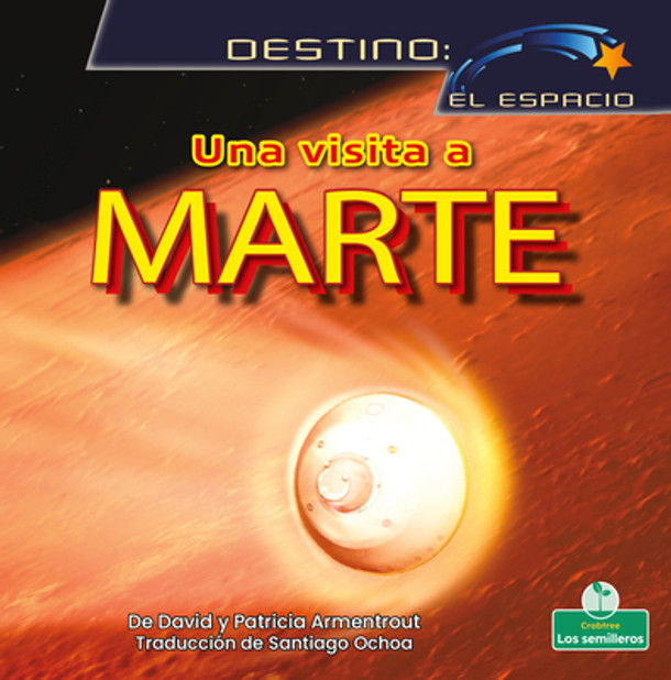 Una Visita a Marte (a Visit to Mars) (Paperback)