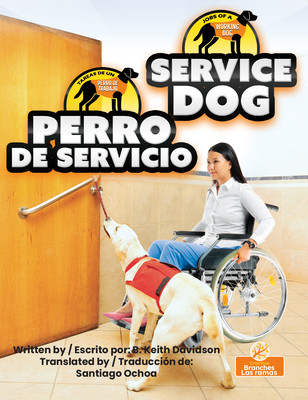 Perro de Servicio (Service Dog) Bilingual Eng/Spa (Paperback)