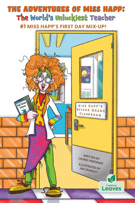 Miss Happ's First Day Mix-Up! (Hardcover)