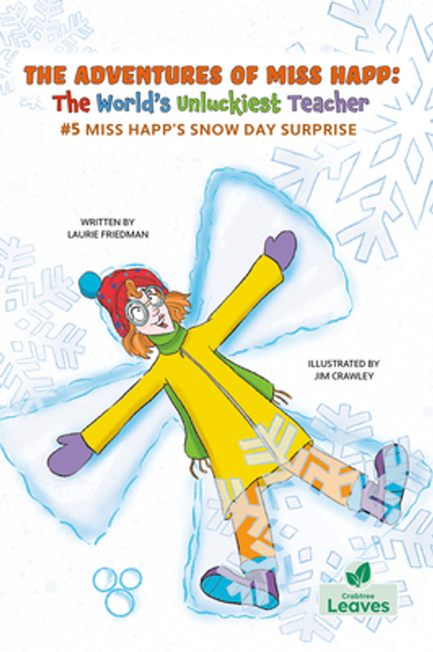 Miss Happ's Snow Day Surprise (Hardcover) Miss Happ's Snow Day Surprise (Hardcover)