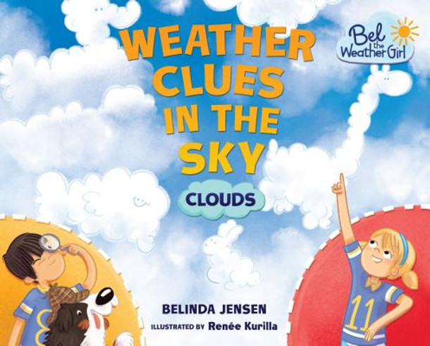 Weather Clues in the Sky: Clouds (Library Binding)