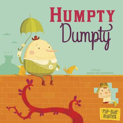Humpty Dumpty Flip-Side Rhymes (Hardcover)