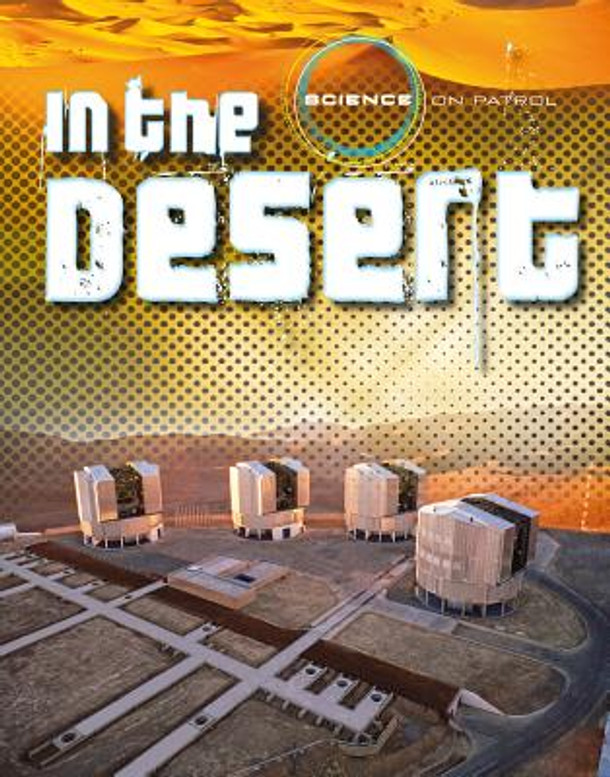 In the Desert (Library Binding)