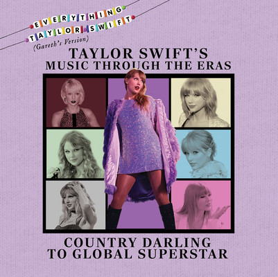 Taylor Swift's Music Through the Eras: Country Darling to Global Superstar (Library Binding)