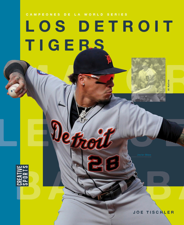 Creative Sports: Campeones de la World Series: Los Detroit Tigers (Hardcover)