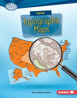 Using Topographic Maps (Library Binding)