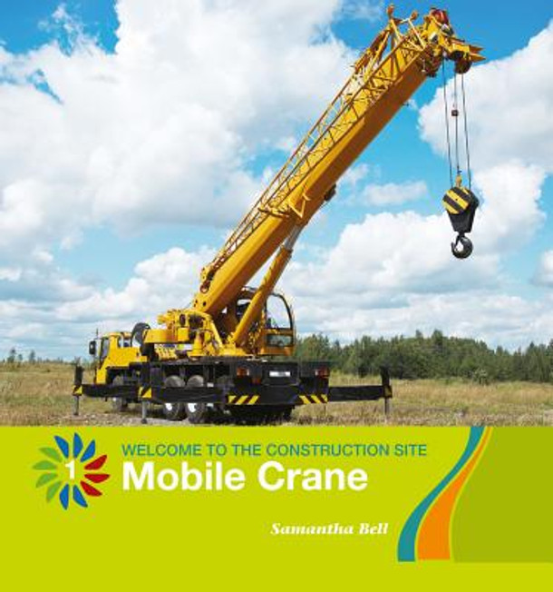 Mobile Crane (Library Binding)