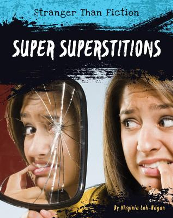Super Superstitions (Library Binding)
