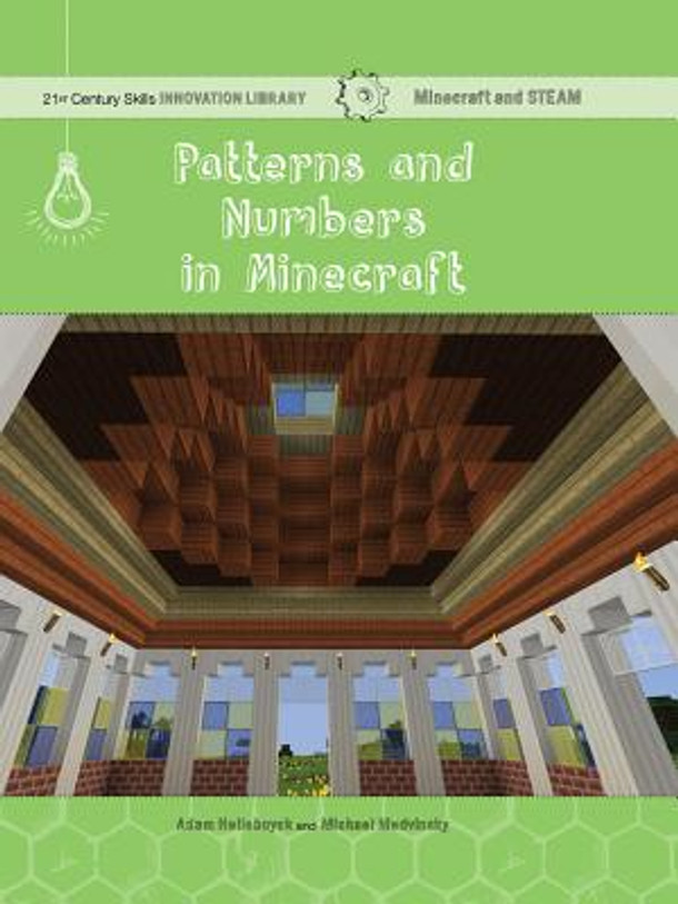 Patterns and Numbers in Minecraft: Math (Paperback)