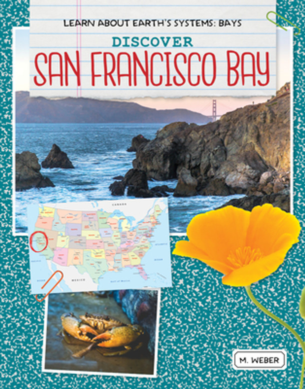 Discover San Francisco Bay (Library Binding)