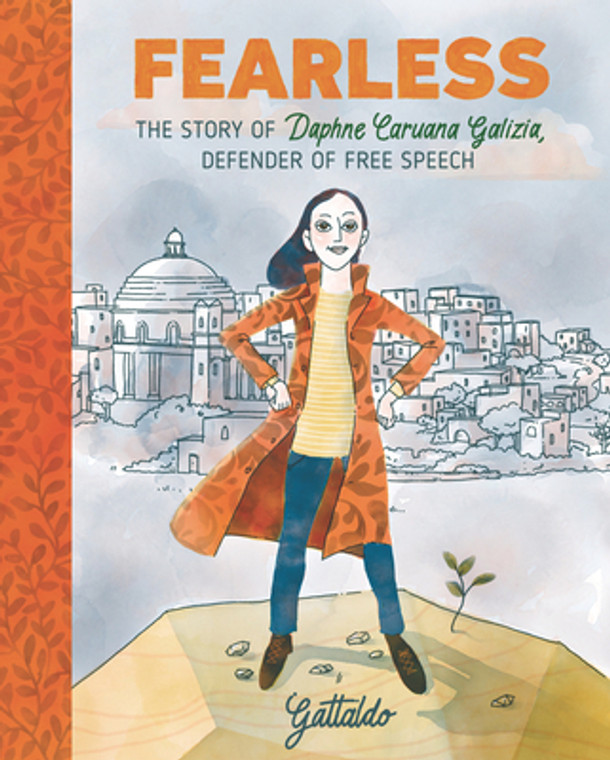 Fearless: The Story of Daphne Caruana Galizia, Defender of Free Speech (Hardcover)
