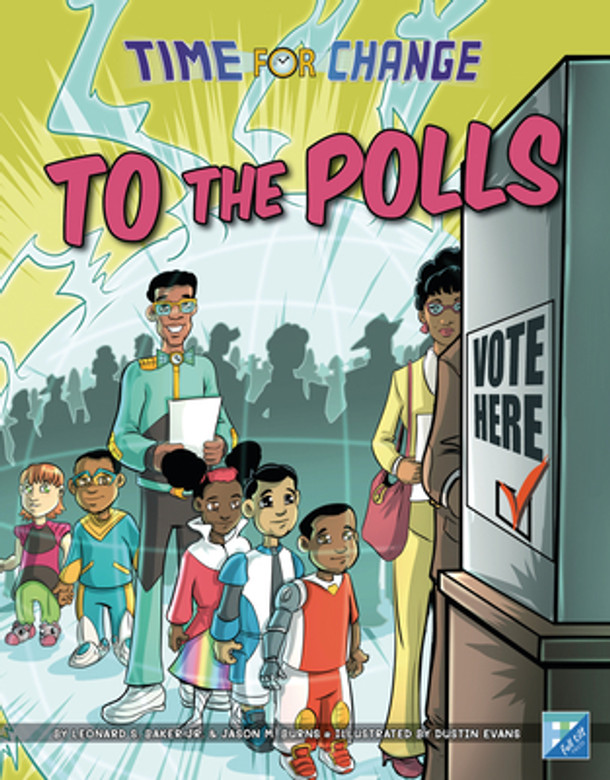 To the Polls (Library Binding)