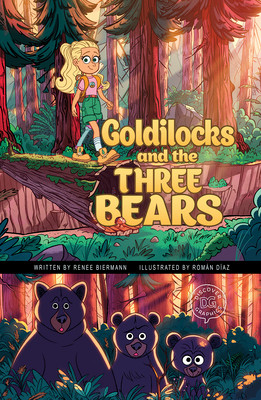 Goldilocks and the Three Bears: A Discover Graphics Fairy Tale (Hardcover)