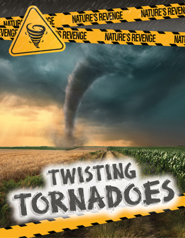 Twisting Tornadoes (Paperback)