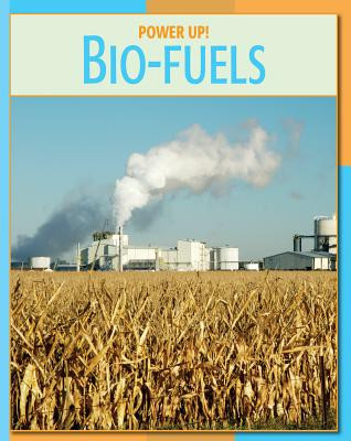 Bio-Fuels (Library Binding)