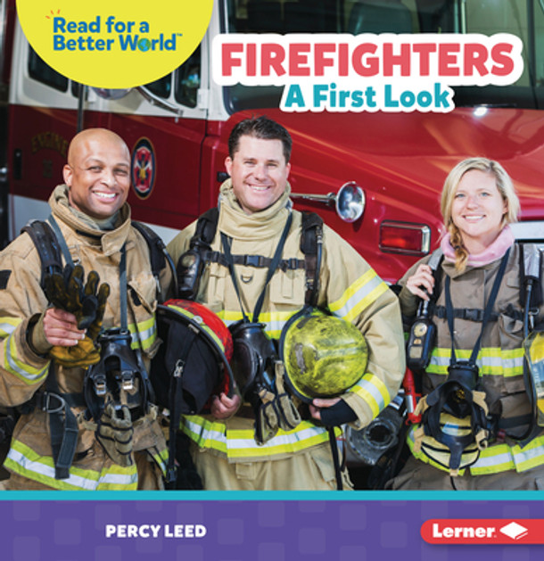 Firefighters: A First Look (Paperback)