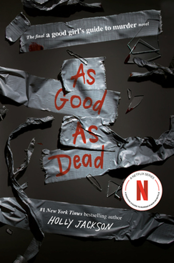 As Good as Dead: The Finale to a Good Girl's Guide to Murder (Paperback)