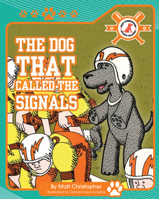 The Dog That Called the Signals (Paperback)