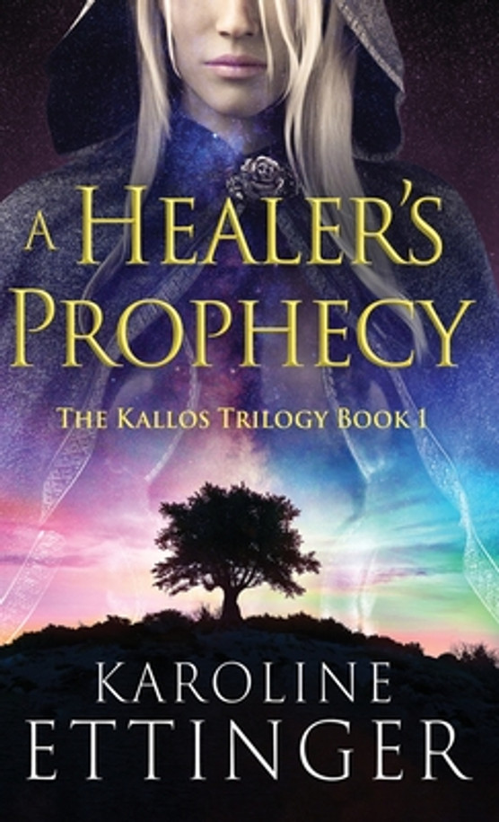 A Healer's Prophecy (Hardcover)
