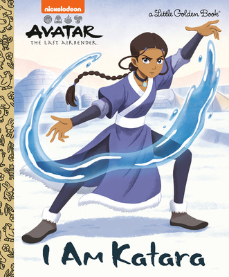 I Am Katara (Avatar: The Last Airbender) (Hardcover)