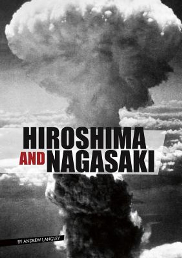 Hiroshima and Nagasaki (Hardcover) Hiroshima and Nagasaki (Hardcover)
