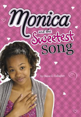 Monica and the Sweetest Song (Hardcover)