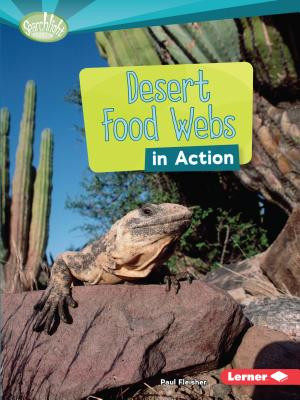 Desert Food Webs in Action (Paperback)