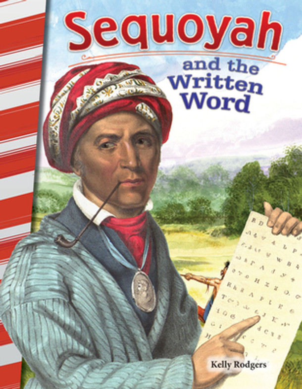 Sequoyah and the Written Word (Paperback)