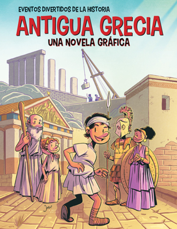 Antigua Grecia (Ancient Greece): Una Novela Gráfica (a Graphic Novel) (Library Binding)