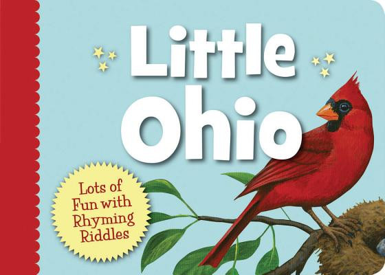 Little Ohio: Lots of Fun with Rhyming Riddles (Board Books)