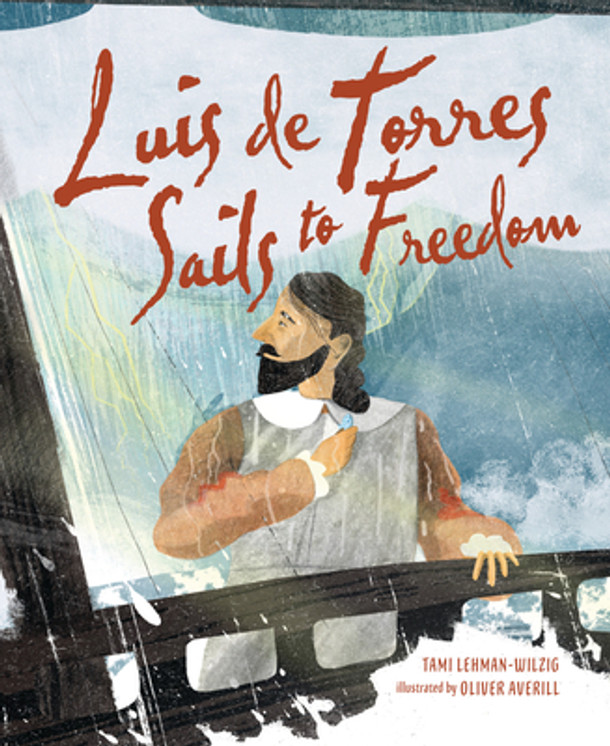Luis de Torres Sails to Freedom (Paperback)