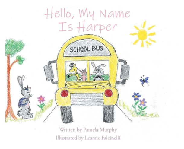 Hello, My Name Is Harper (Hardcover)