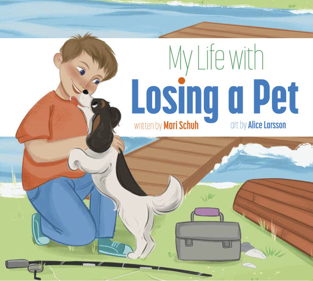 My Life With: My Life with Losing a Pet (Hardcover)