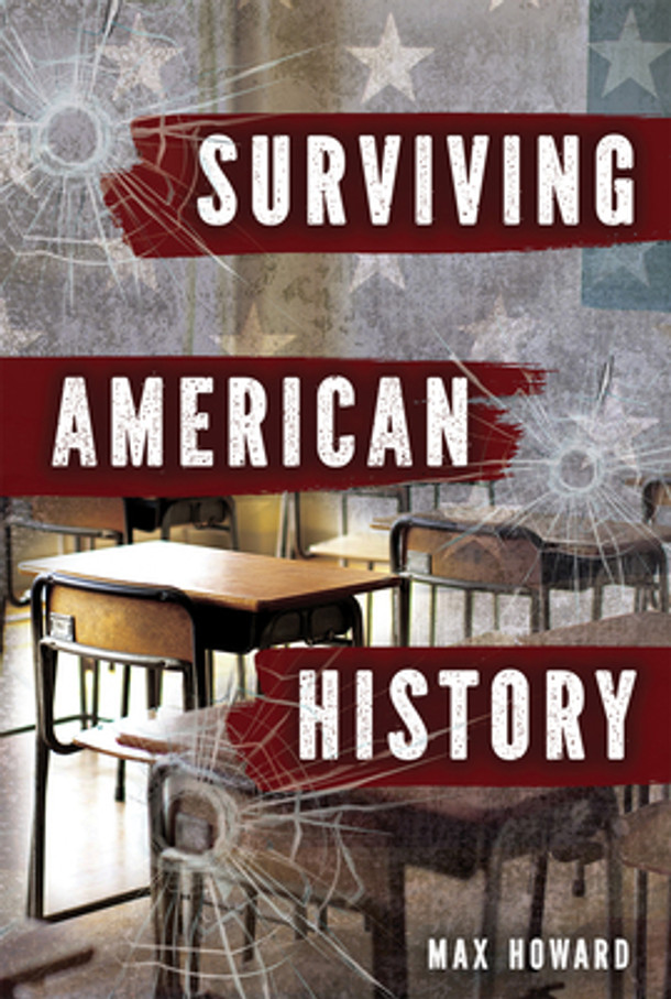 Surviving American History (Library Binding)