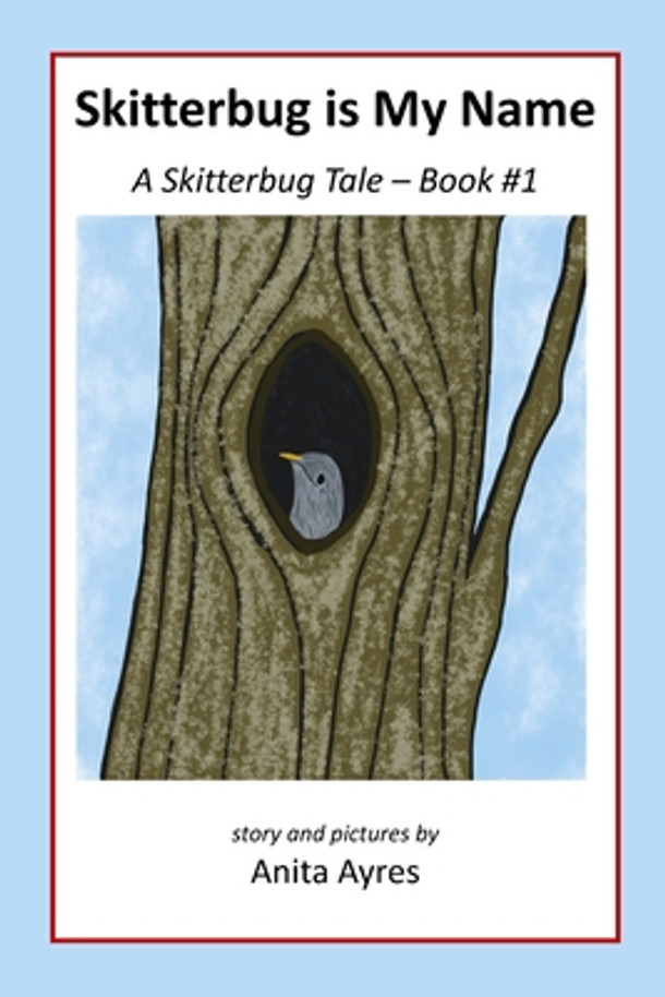 Skitterbug is My Name (Paperback)