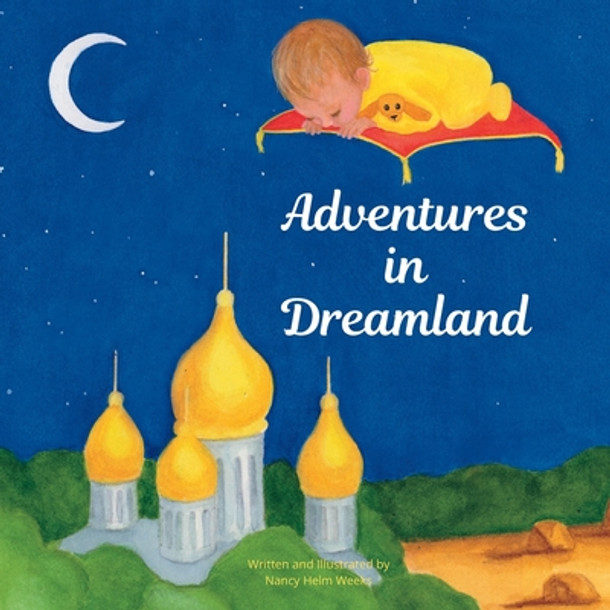 Adventures in Dreamland (Paperback)