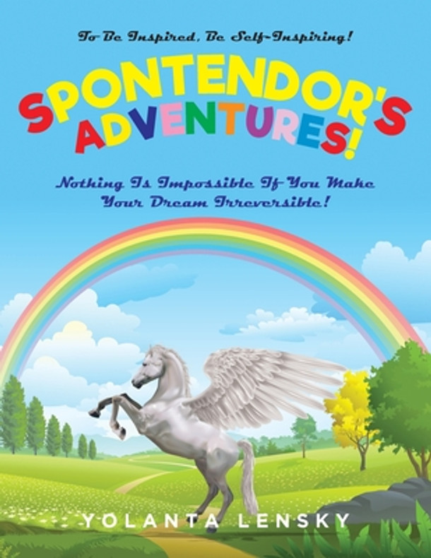 Spontendor's Adventures! (Paperback)