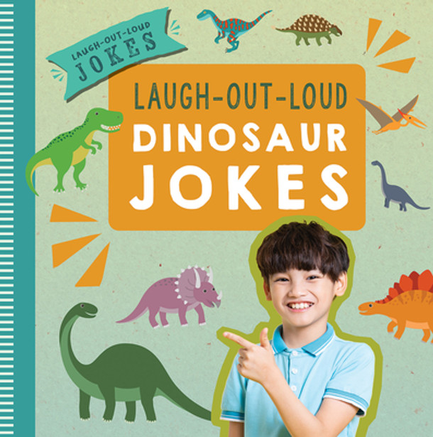 Laugh-Out-Loud Dinosaur Jokes (Library Binding)
