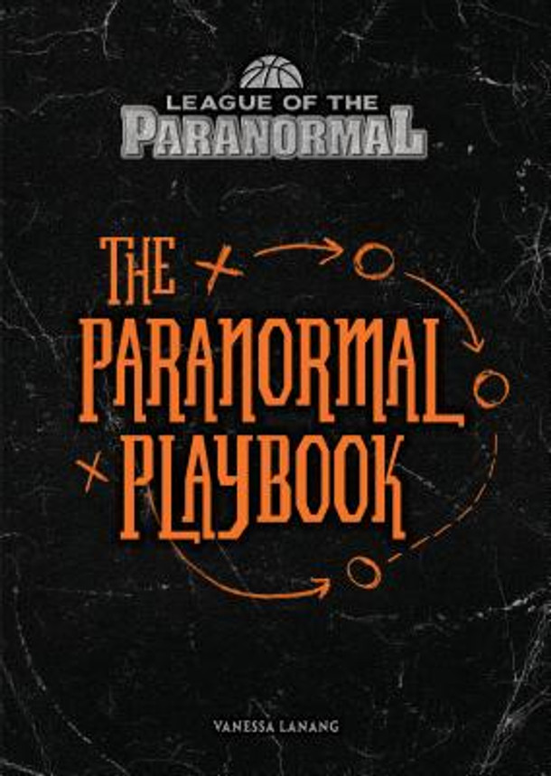 The Paranormal Playbook (Library Binding)