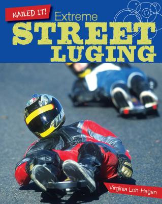 Extreme Street Luging (Paperback)