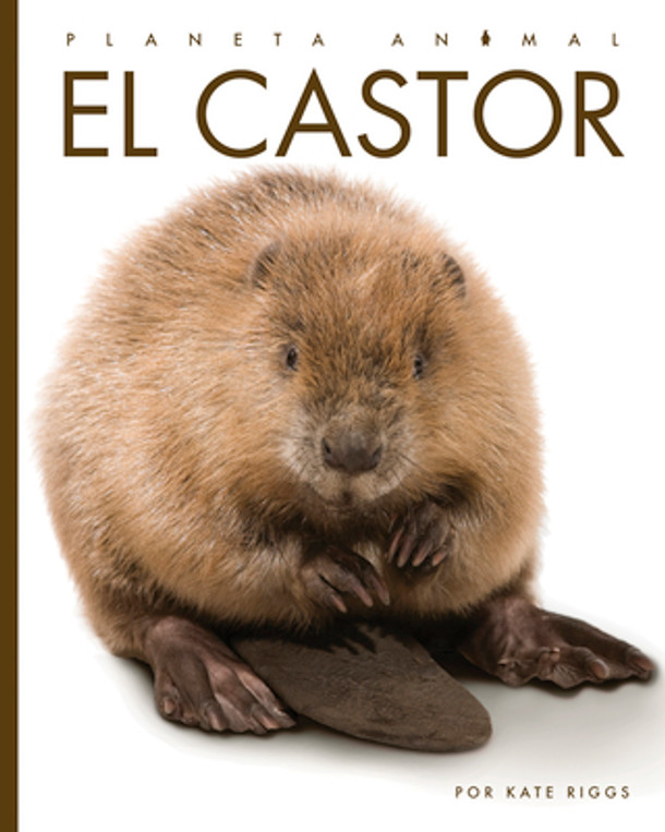 El Castor (Library Binding)