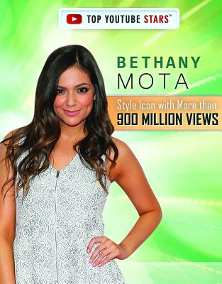 Bethany Mota: Style Icon with More Than 900 Million Views (Paperback)