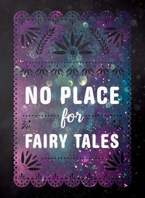 No Place for Fairy Tales (Paperback)