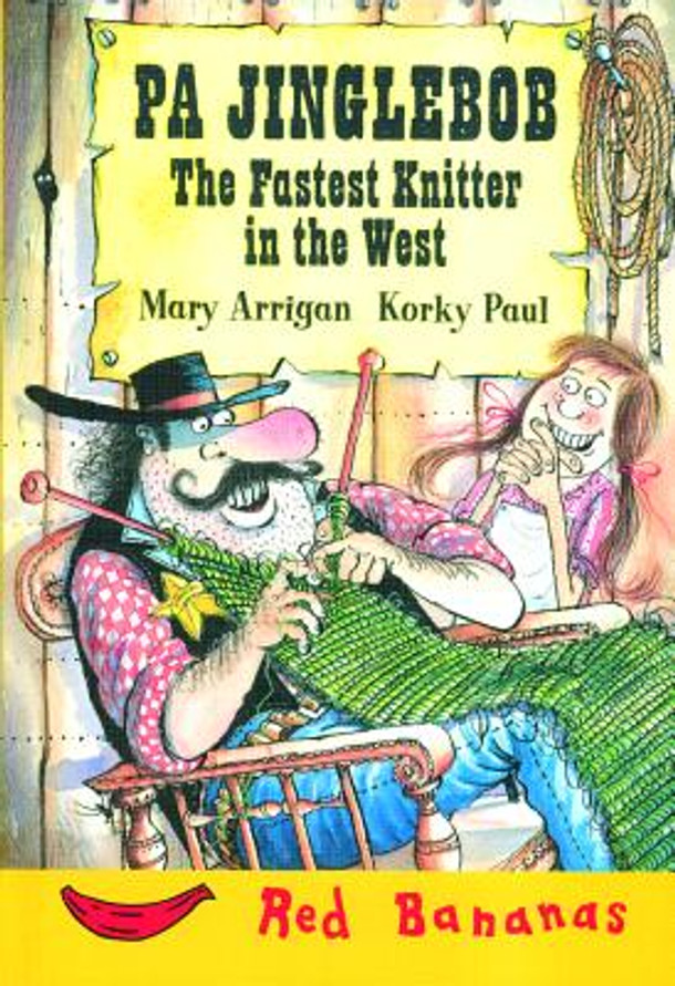Pa Jinglebob the Fastest Knitter in the West (Hardcover)