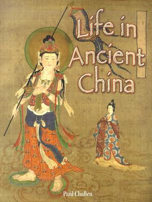 Life in Ancient China (Paperback)