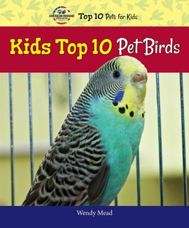 Kids Top 10 Pet Birds (Paperback)